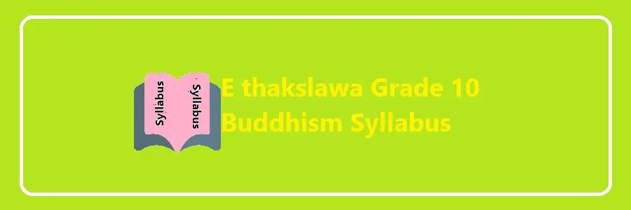 E thakslawa Grade 10 Buddhism Syllabus