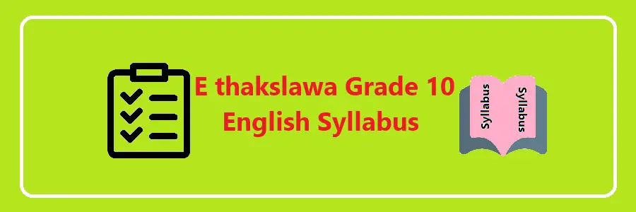 E thakslawa Grade 10 English Syllabus
