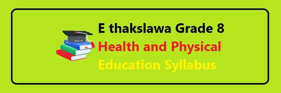 E thakslawa Grade 8 Health and Physical Education Syllabus