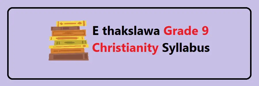 E thakslawa Grade 9 Christianity Syllabus
