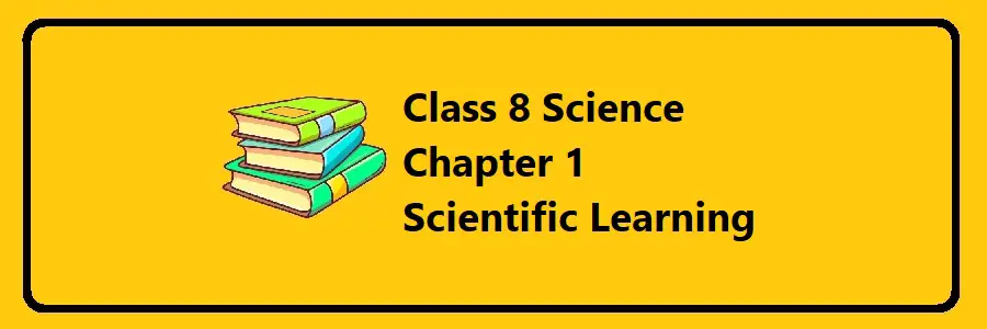 MOECDC Class 8 Scientific Learning